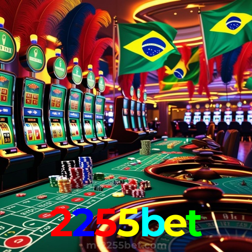 2255bet: cassino online no Brasil — certificada e premiada